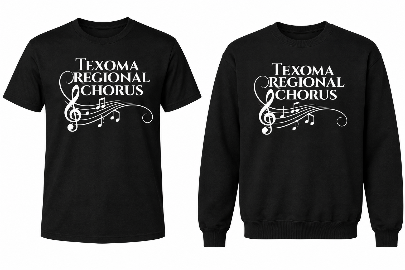 Black Texoma Regional Chorus shirt and sweatshirt